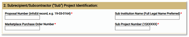 Subrecipient/Subcontractor ("Sub") Project Identification